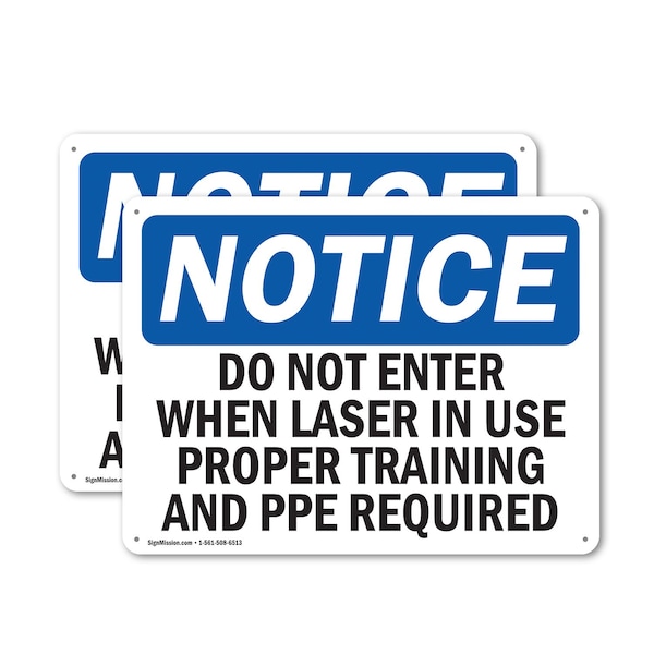 Signmission Do Not Enter When Laser In Use Proper Training OSHA Notice Sign, Plastic, 10in W x 7in L, 2PK OS-2PACK-NS-P-710-L-11244 - main